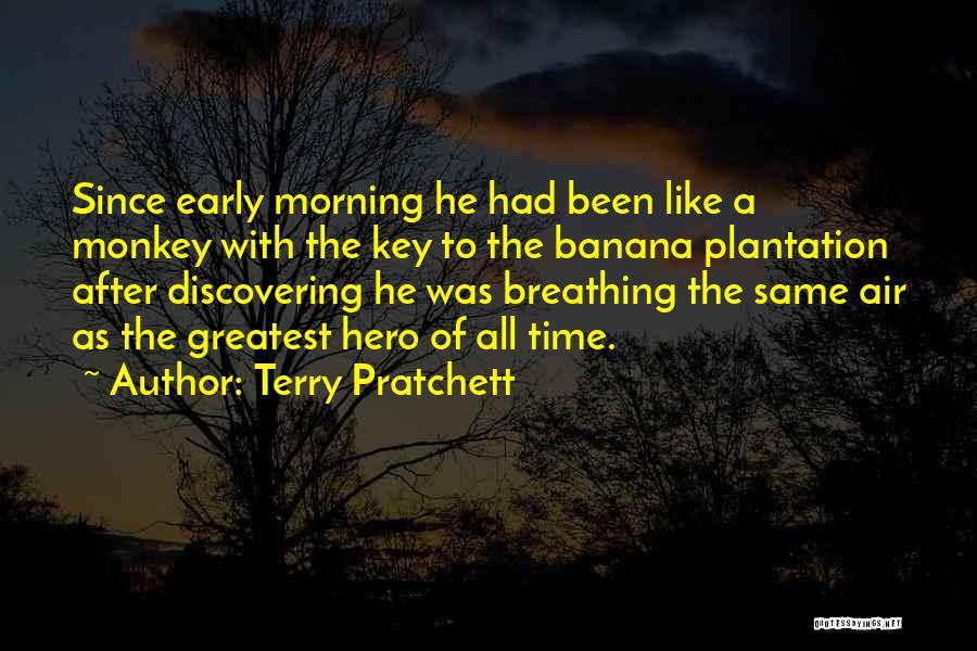 Hero Of Our Time Quotes By Terry Pratchett