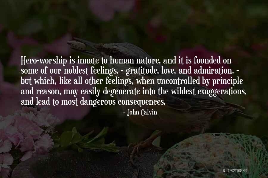 Hero Worship Quotes By John Calvin