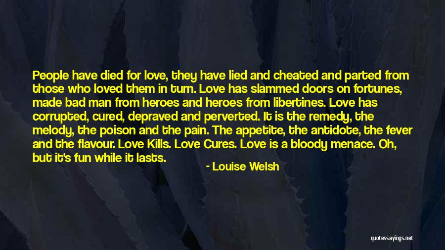 Heroes And Love Quotes By Louise Welsh Heroes And Love Quotes By Louise Welsh