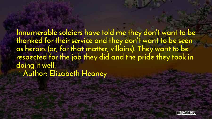 Heroes And Villains Quotes By Elizabeth Heaney