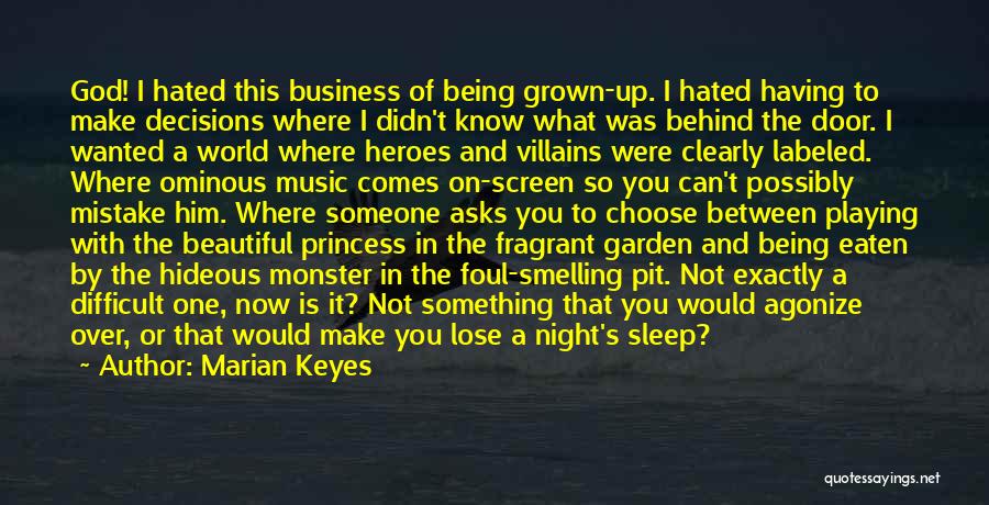 Heroes And Villains Quotes By Marian Keyes