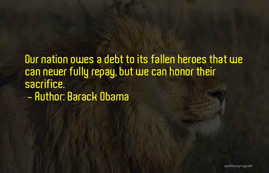 Heroes Day Quotes By Barack Obama