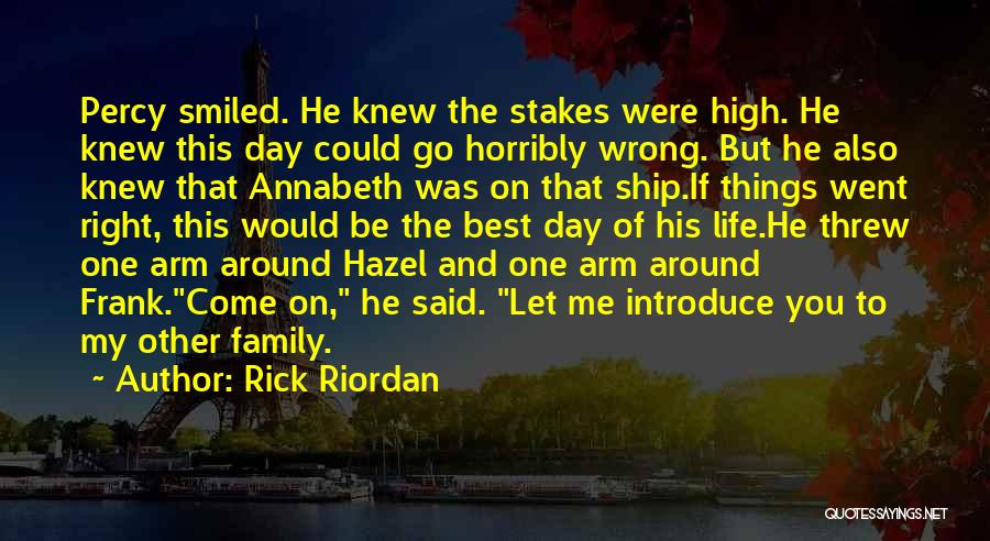 Heroes Day Quotes By Rick Riordan