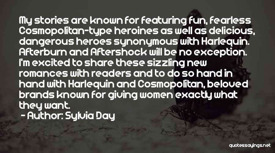 Heroes Day Quotes By Sylvia Day