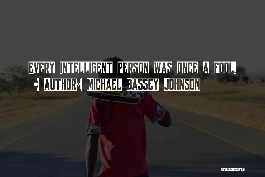 Heroes From Books Quotes By Michael Bassey Johnson