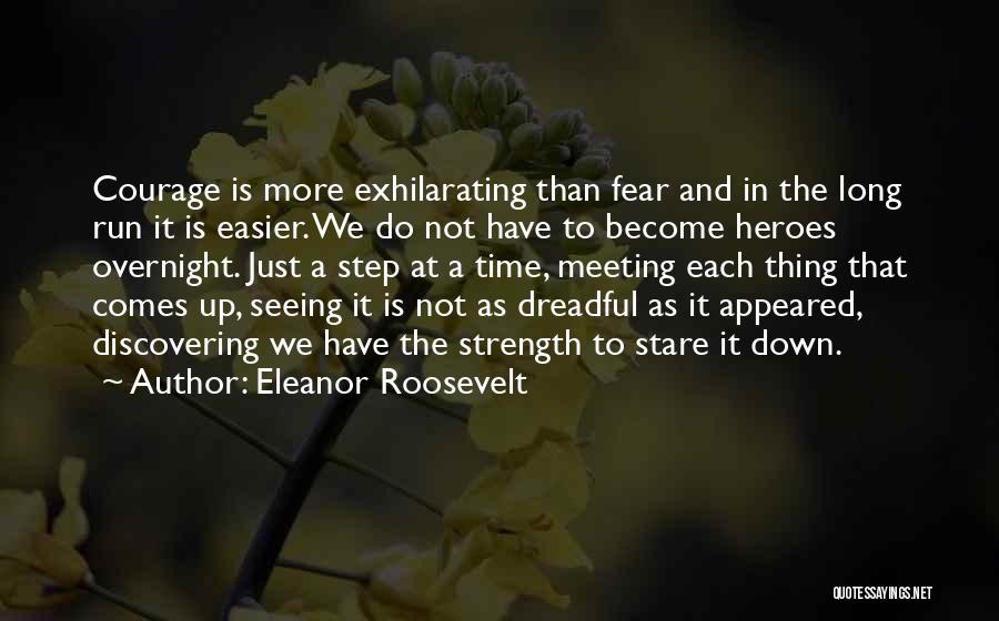 Heroes Let You Down Quotes By Eleanor Roosevelt