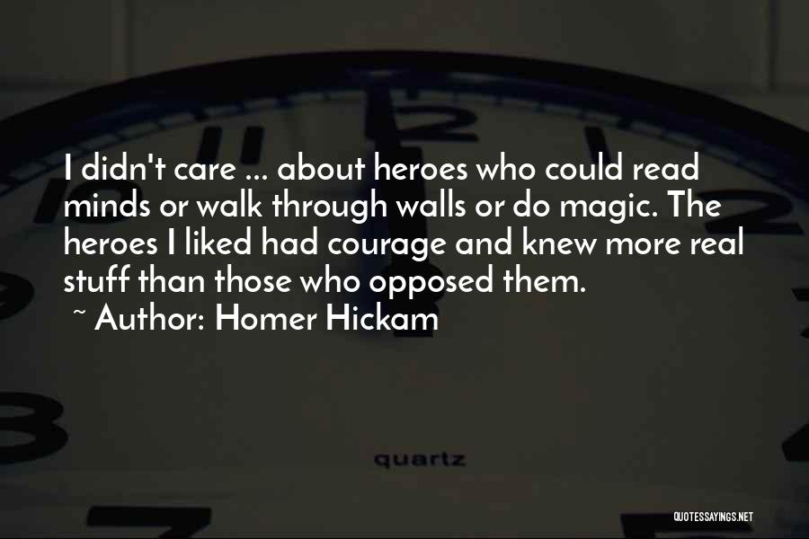 Heroes Of Might And Magic 3 Quotes By Homer Hickam