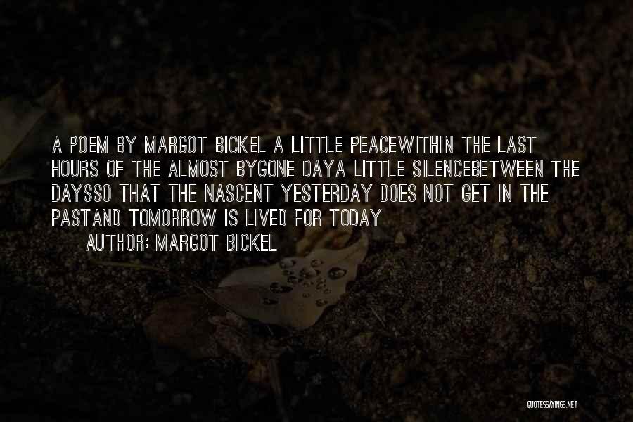 Heroes Stukov Quotes By Margot Bickel