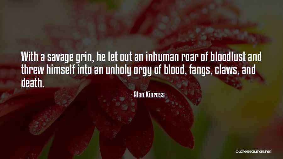 Heroic Death Quotes By Alan Kinross Heroic Death Quotes By Alan Kinross