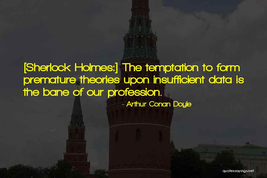 Heroic Light Yagami Quotes By Arthur Conan Doyle Heroic Light Yagami Quotes By Arthur Conan Doyle