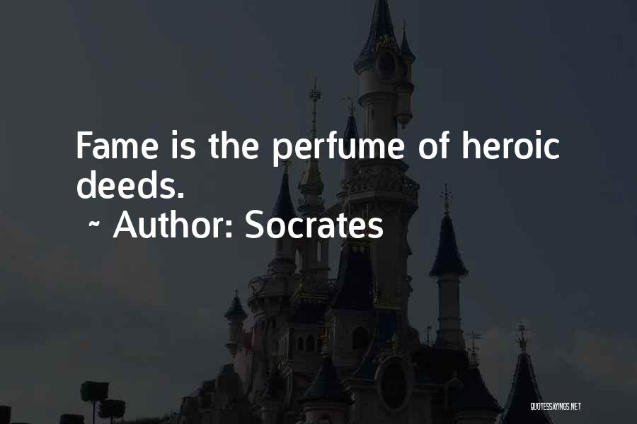 Heroic Quotes By Socrates