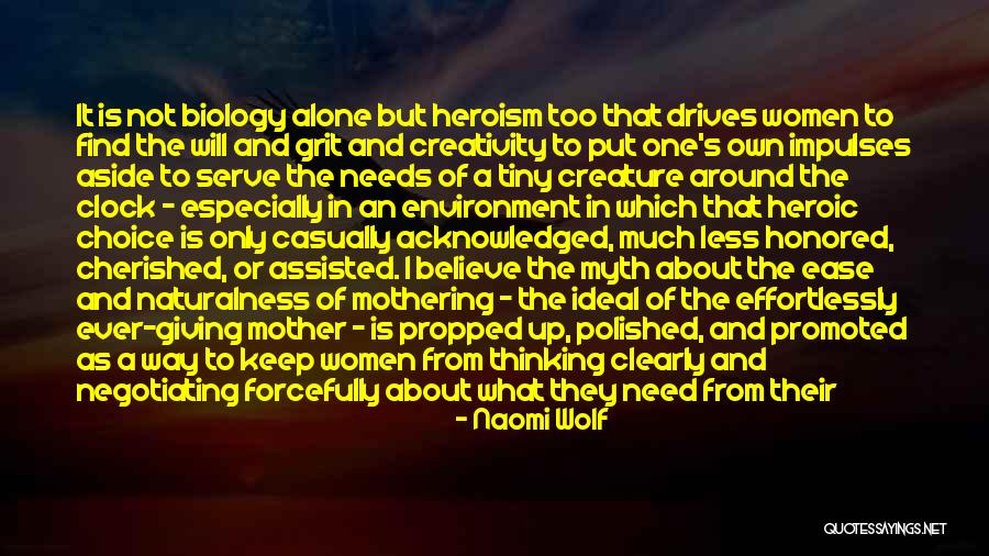 Heroic Sacrifice Quotes By Naomi Wolf