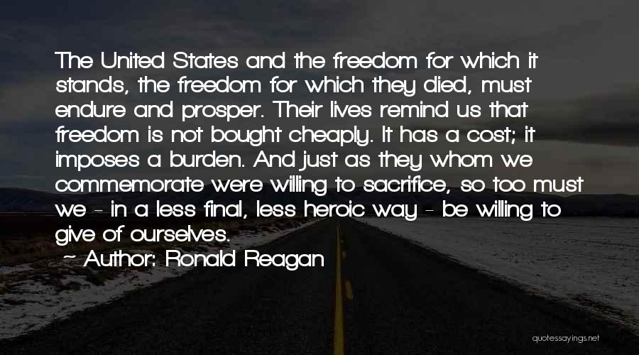 Heroic Sacrifice Quotes By Ronald Reagan