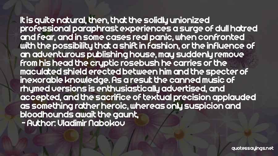 Heroic Sacrifice Quotes By Vladimir Nabokov