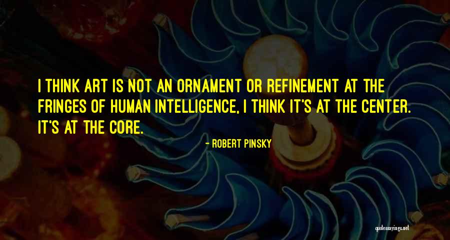 Heroic Tragedy Quotes By Robert Pinsky Heroic Tragedy Quotes By Robert Pinsky