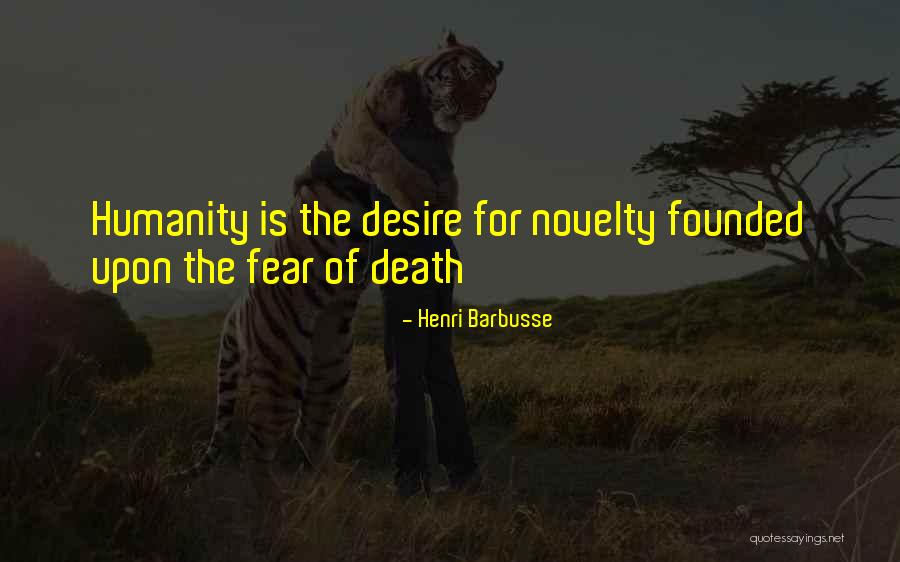 Heroick Quotes By Henri Barbusse Heroick Quotes By Henri Barbusse
