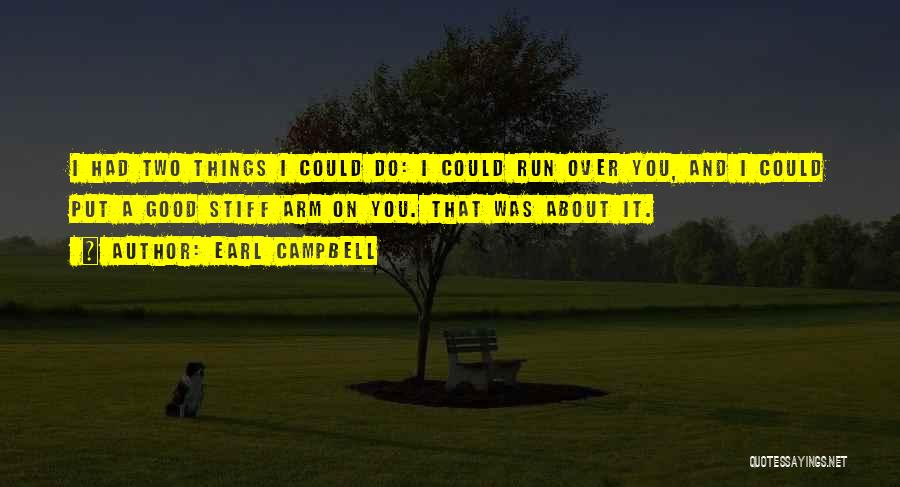 Heroico Logo Quotes By Earl Campbell