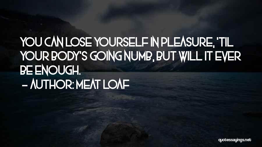 Heroico Logo Quotes By Meat Loaf