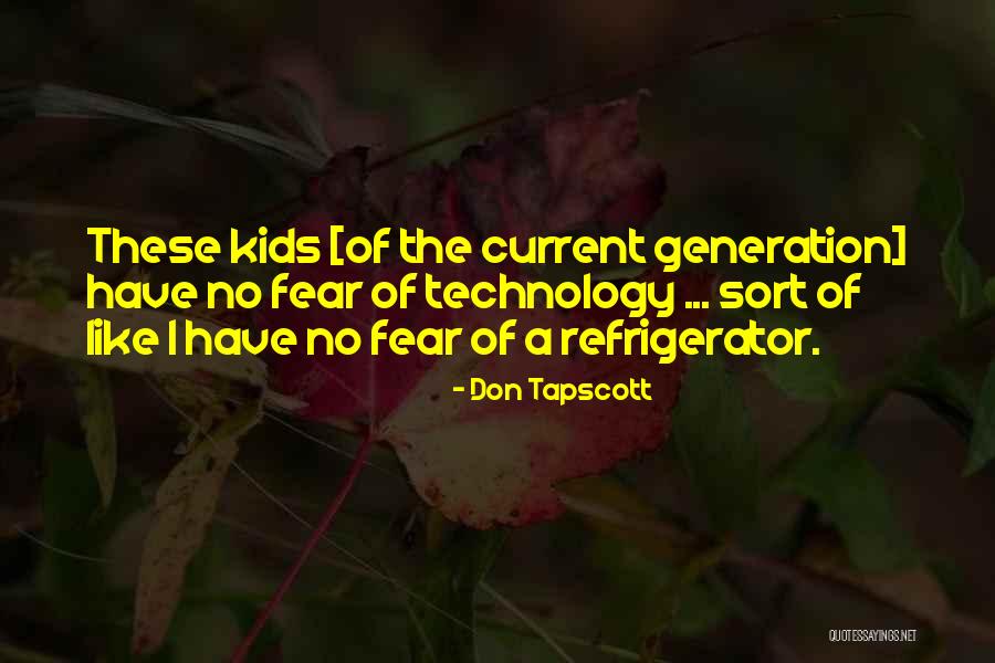 Heroicos De Free Quotes By Don Tapscott Heroicos De Free Quotes By Don Tapscott