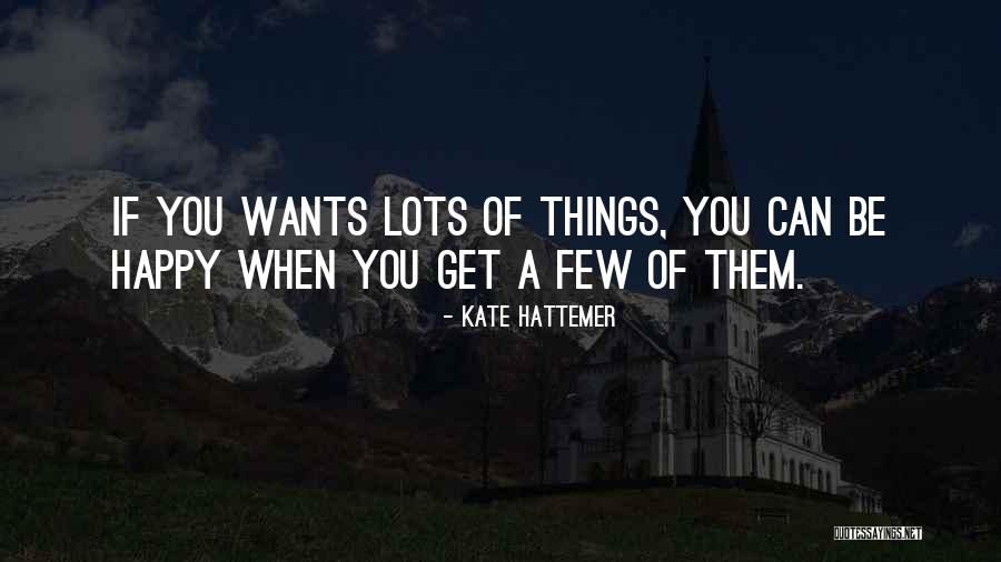 Heroics And Ross Quotes By Kate Hattemer