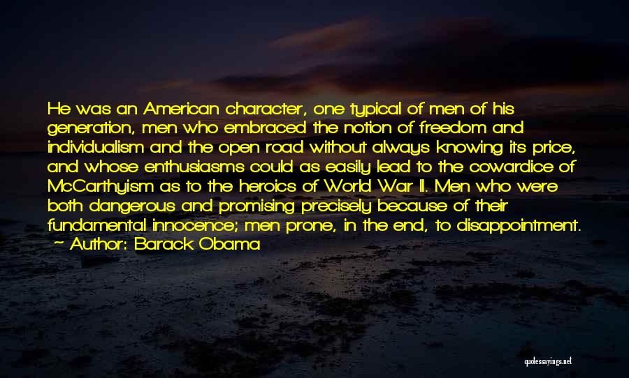 Heroics Quotes By Barack Obama