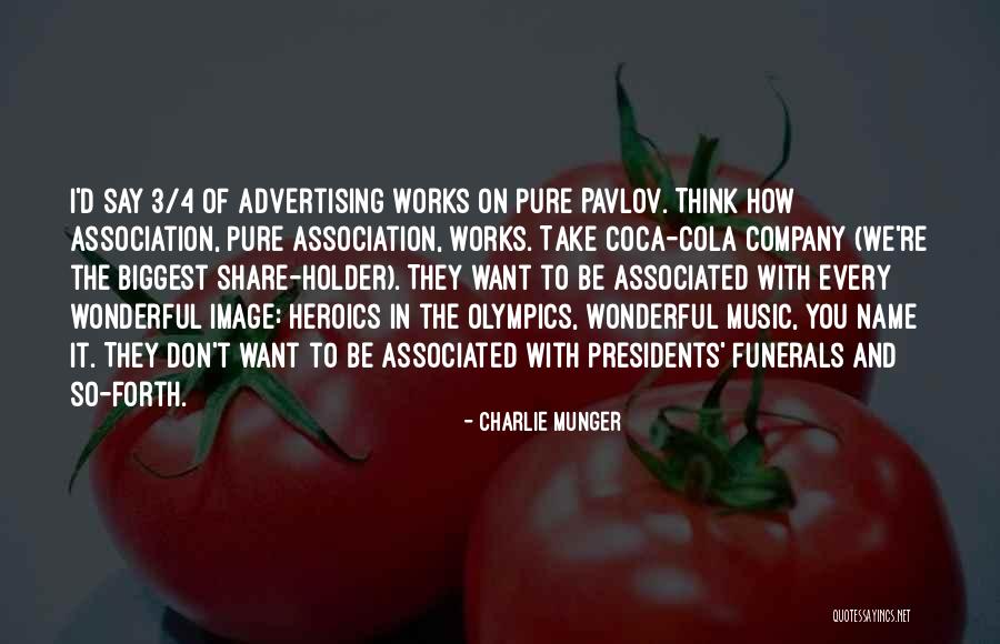 Heroics Quotes By Charlie Munger Heroics Quotes By Charlie Munger