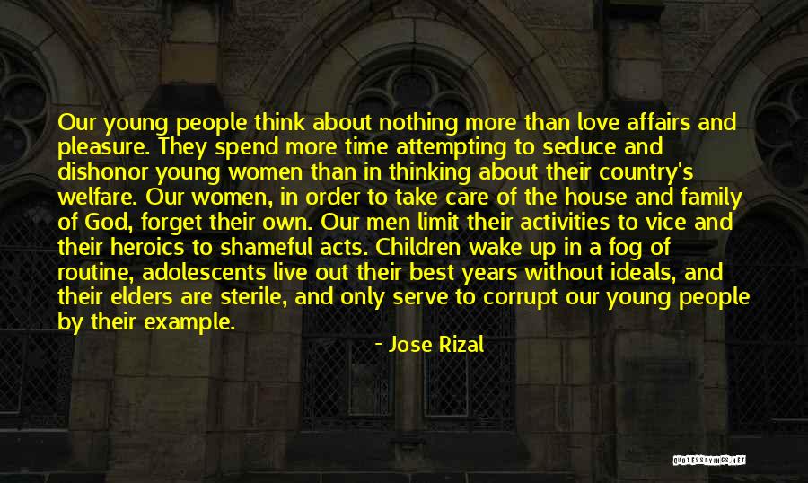 Heroics Quotes By Jose Rizal Heroics Quotes By Jose Rizal