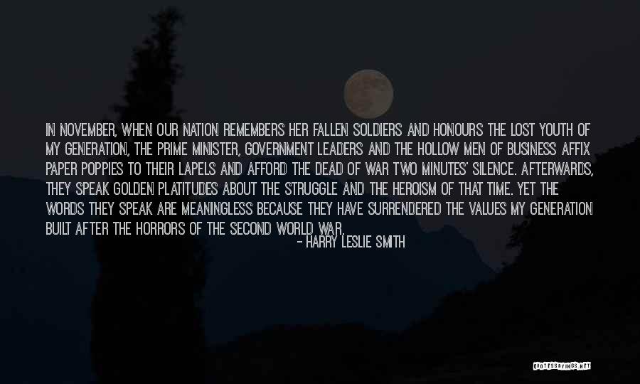 Heroism War Quotes By Harry Leslie Smith Heroism War Quotes By Harry Leslie Smith