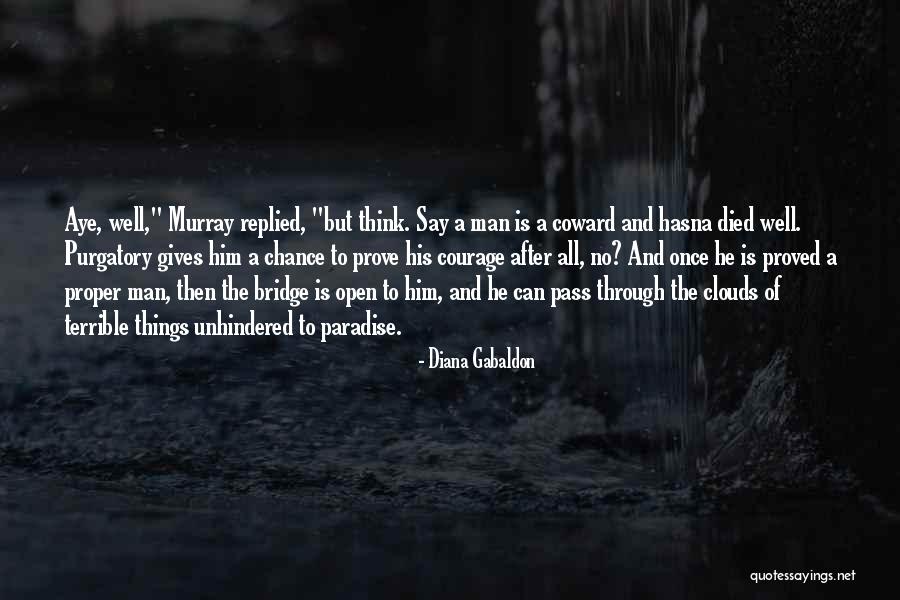Heroismo Ni Quotes By Diana Gabaldon Heroismo Ni Quotes By Diana Gabaldon