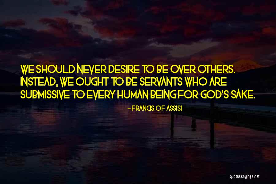 Heroj Milenko Quotes By Francis Of Assisi Heroj Milenko Quotes By Francis Of Assisi