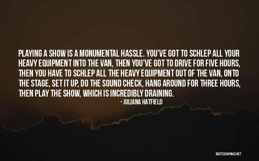 Heroji D Quotes By Juliana Hatfield Heroji D Quotes By Juliana Hatfield