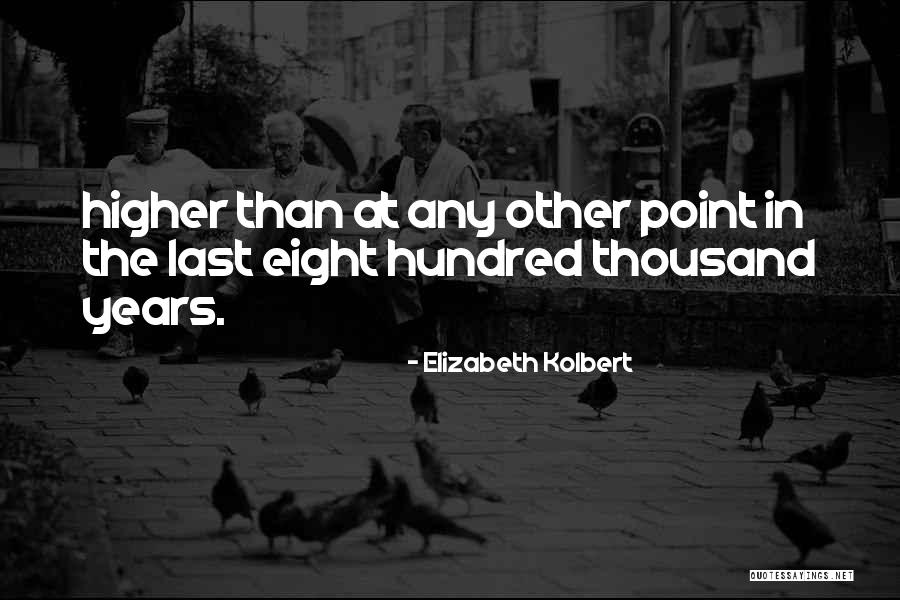 Heroji Serija Quotes By Elizabeth Kolbert Heroji Serija Quotes By Elizabeth Kolbert