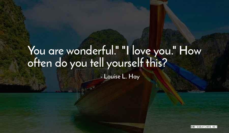 Herolds Farm Quotes By Louise L. Hay Herolds Farm Quotes By Louise L. Hay