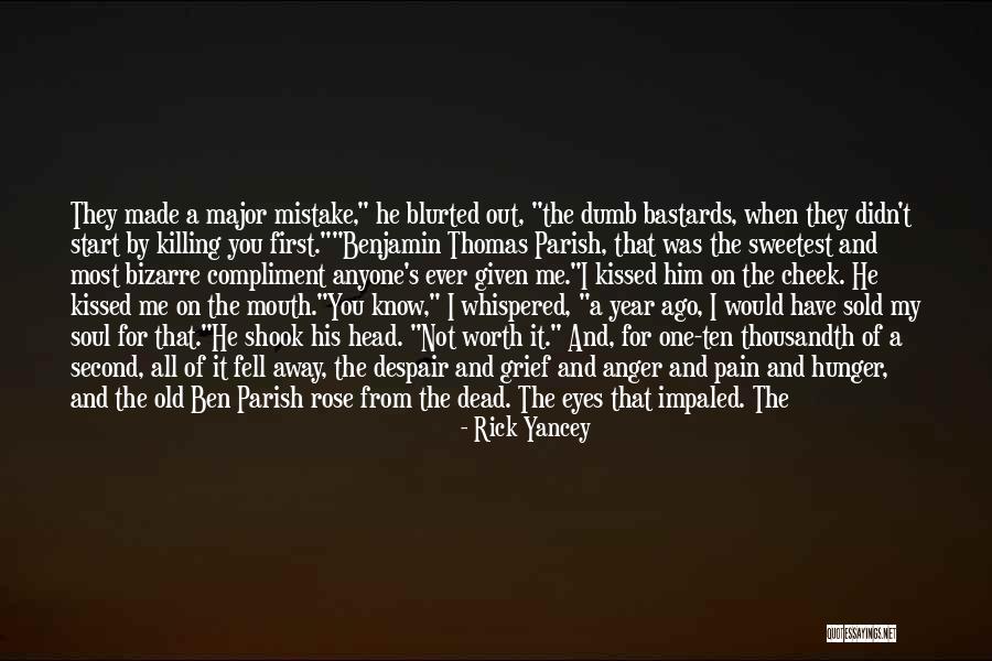 Herominska Quotes By Rick Yancey Herominska Quotes By Rick Yancey