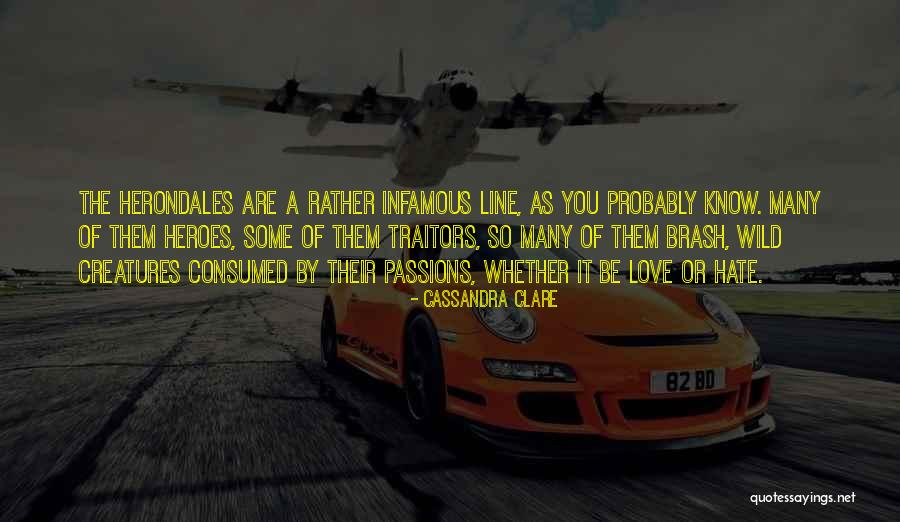 Herondales Quotes By Cassandra Clare