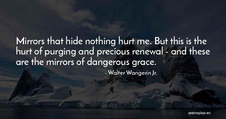 Herophilus Nerves Quotes By Walter Wangerin Jr. Herophilus Nerves Quotes By Walter Wangerin Jr.