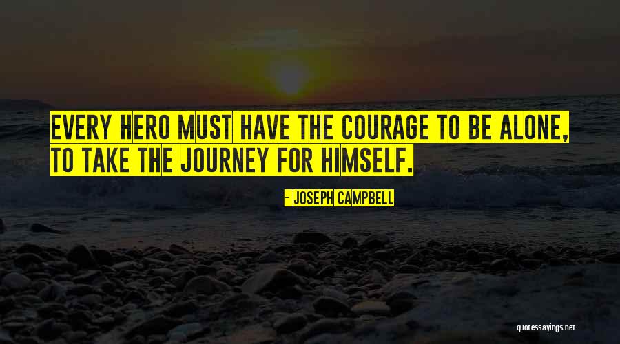 Hero's Journey Quotes By Joseph Campbell