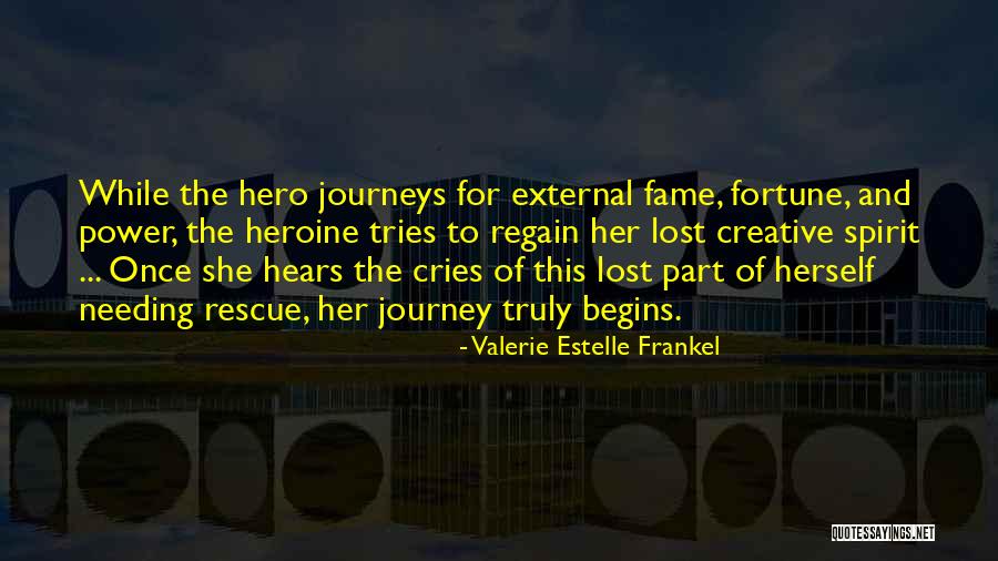 Hero's Journey Quotes By Valerie Estelle Frankel