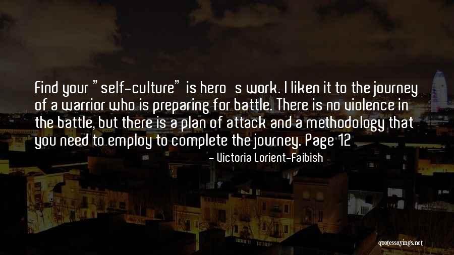 Hero's Journey Quotes By Victoria Lorient-Faibish