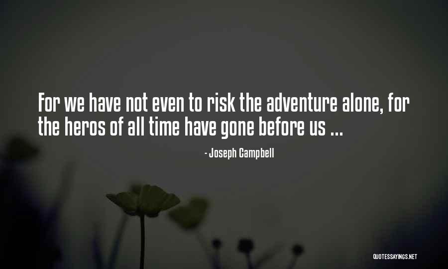 Heros Quotes By Joseph Campbell Heros Quotes By Joseph Campbell