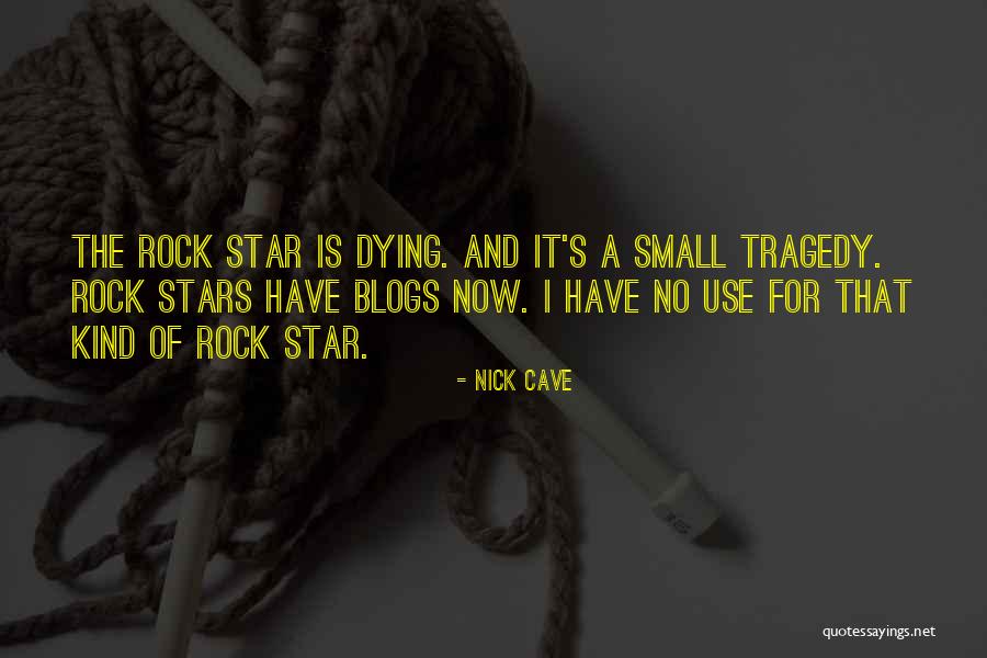 Herostratus Syndrome Quotes By Nick Cave Herostratus Syndrome Quotes By Nick Cave