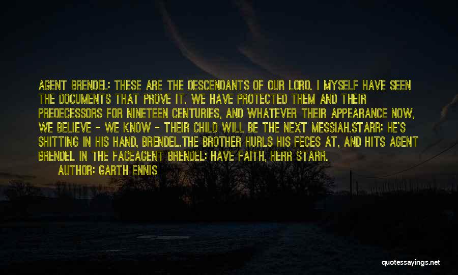 Herr Starr Quotes By Garth Ennis