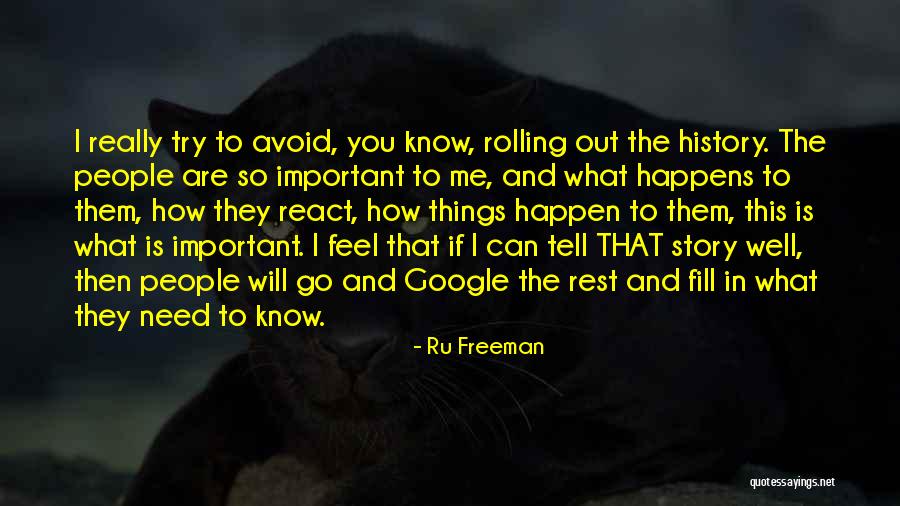 Herrar Es Quotes By Ru Freeman Herrar Es Quotes By Ru Freeman