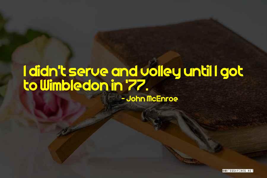 Herrelko 4 Quotes By John McEnroe Herrelko 4 Quotes By John McEnroe