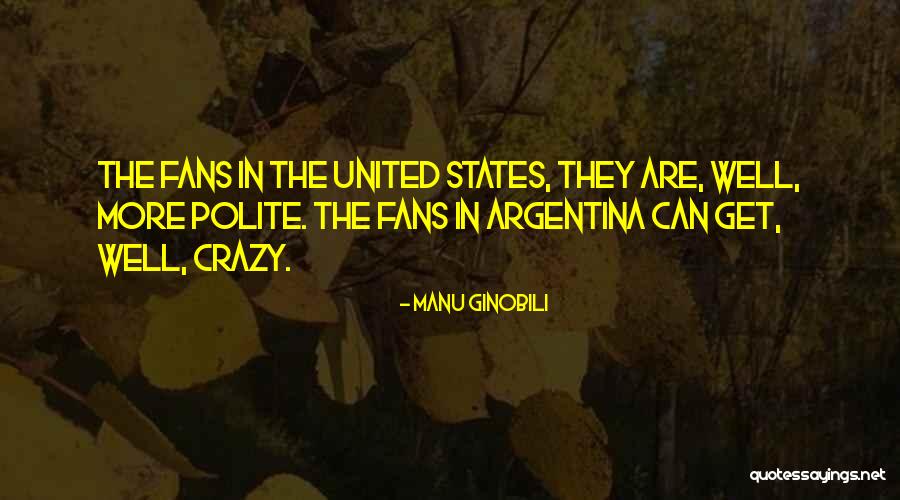 Herreman Sybille Quotes By Manu Ginobili Herreman Sybille Quotes By Manu Ginobili