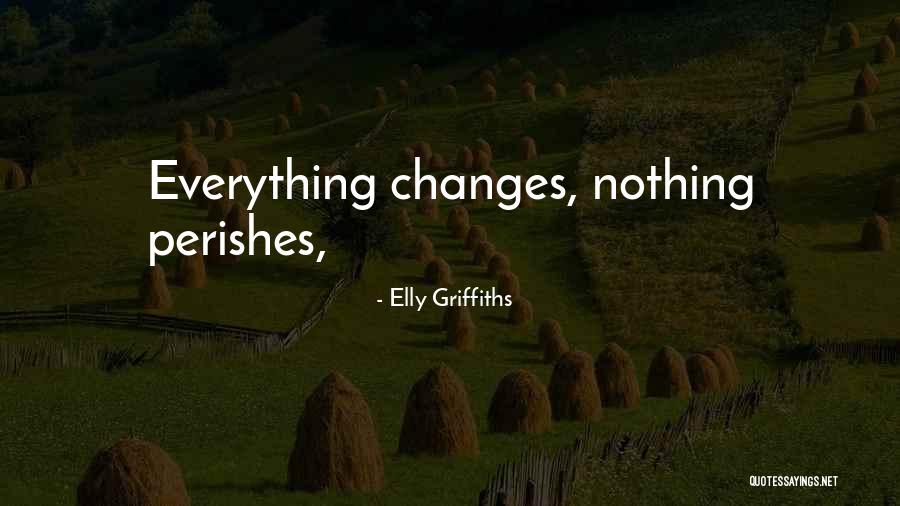 Herrerias Quotes By Elly Griffiths Herrerias Quotes By Elly Griffiths