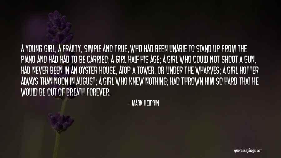Herreweghe Philippe Quotes By Mark Helprin Herreweghe Philippe Quotes By Mark Helprin