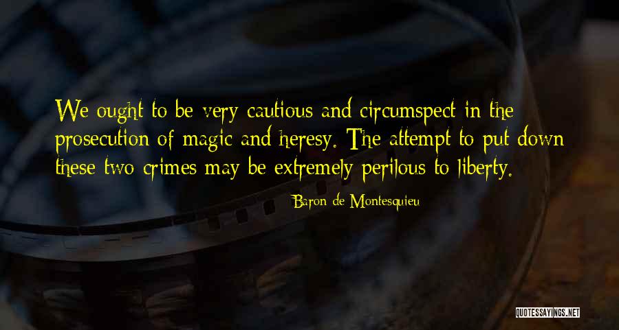 Herrgardsost Quotes By Baron De Montesquieu Herrgardsost Quotes By Baron De Montesquieu