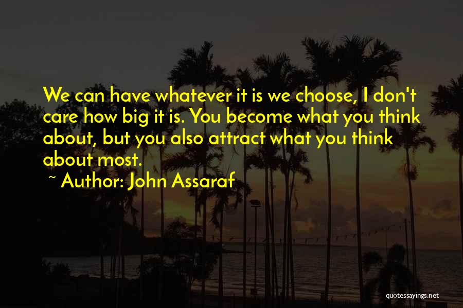 Herrgottsbschei Erle Quotes By John Assaraf Herrgottsbschei Erle Quotes By John Assaraf