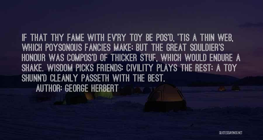 Herrgottswinkel Quotes By George Herbert
